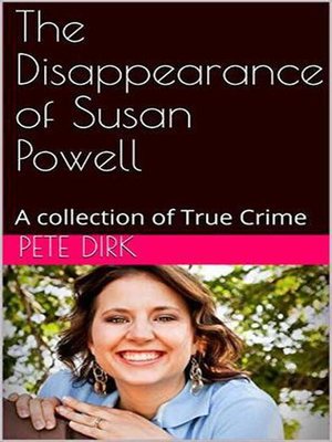 cover image of The Disappearance of Susan Powell